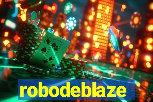 robodeblaze