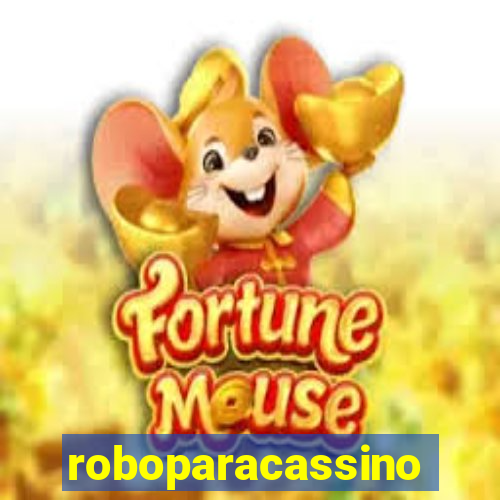 roboparacassino