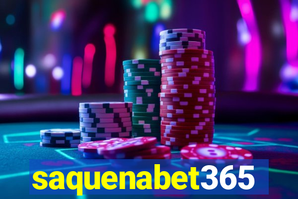 saquenabet365