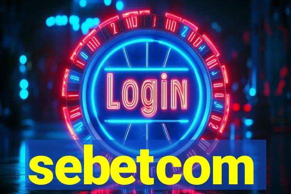 sebetcom