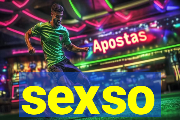 sexso