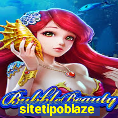 sitetipoblaze