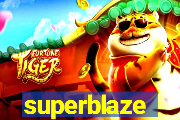 superblaze