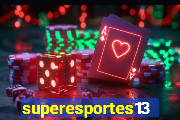 superesportes13.bet