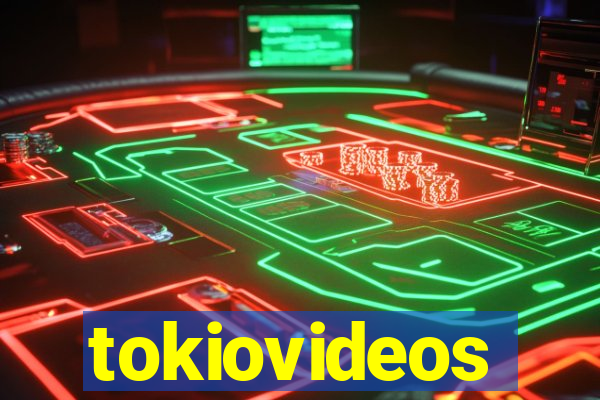 tokiovideos