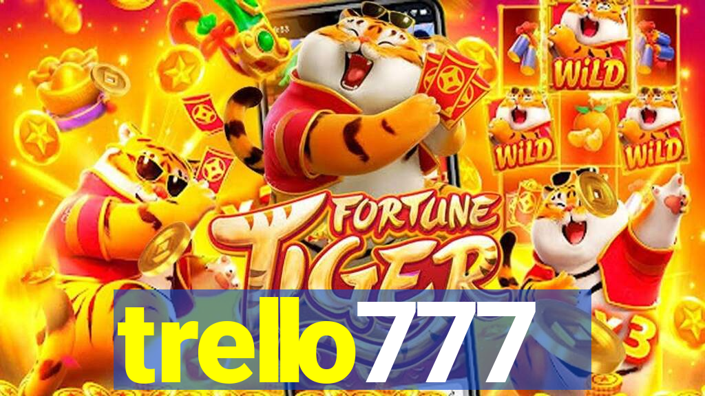 trello777