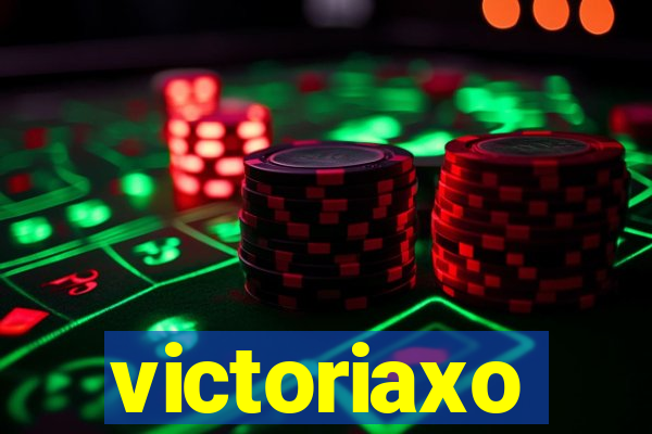 victoriaxo