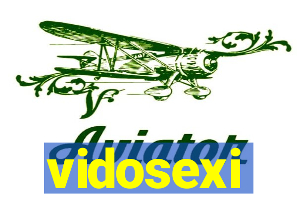 vidosexi