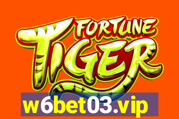 w6bet03.vip