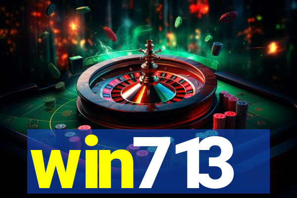 win713