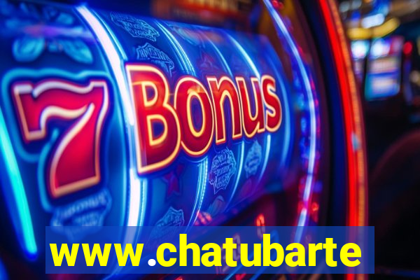 www.chatubarte