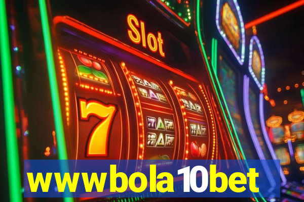 wwwbola10bet