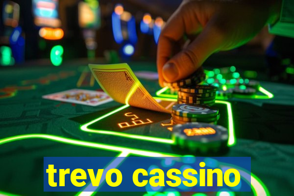 trevo cassino