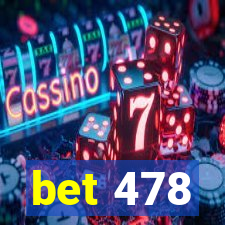 bet 478