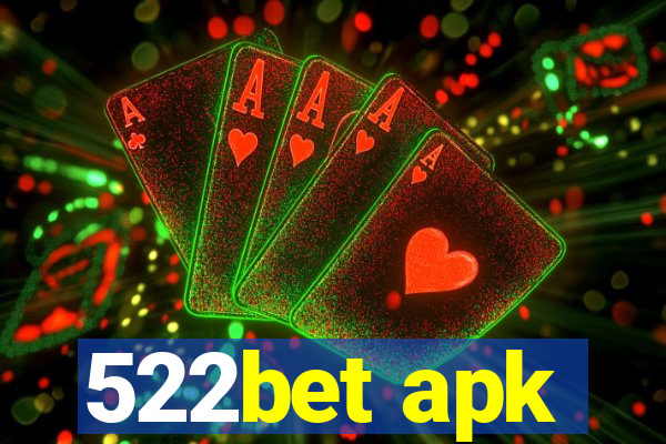 522bet apk