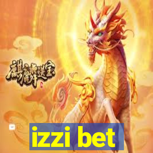 izzi bet