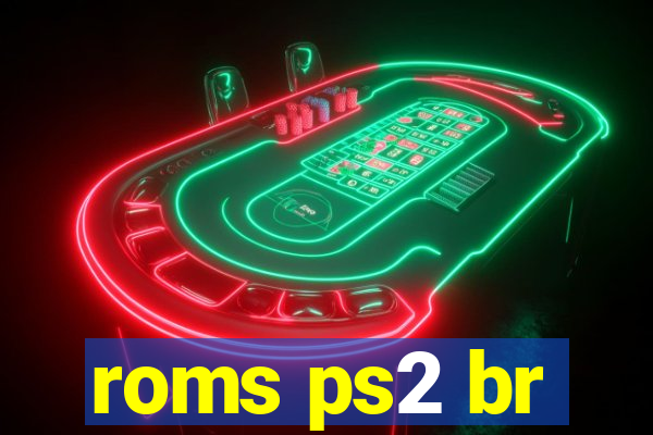 roms ps2 br