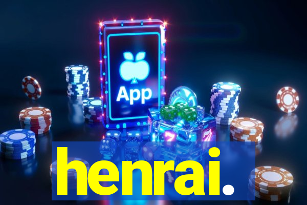 henrai.