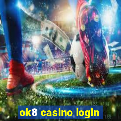 ok8 casino login