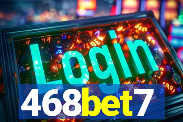 468bet7