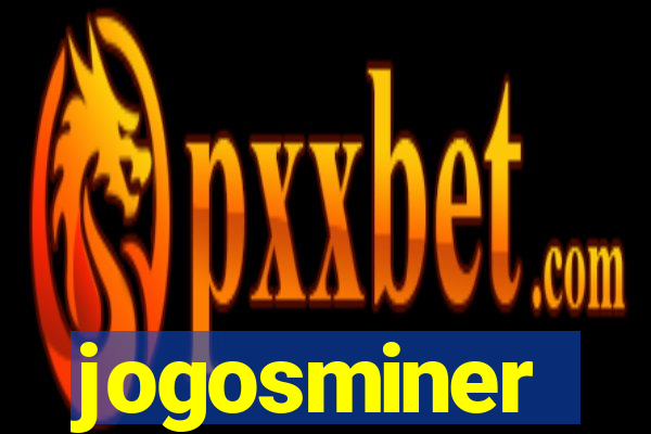 jogosminer