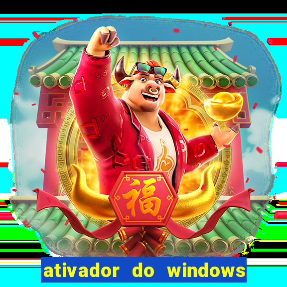 ativador do windows 7 ultimate