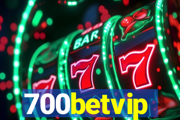 700betvip