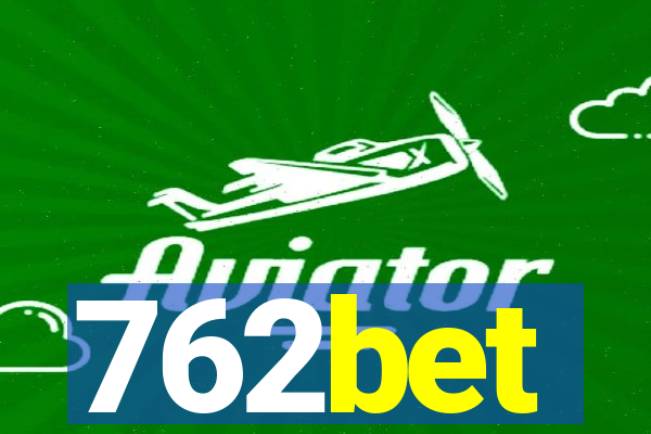 762bet