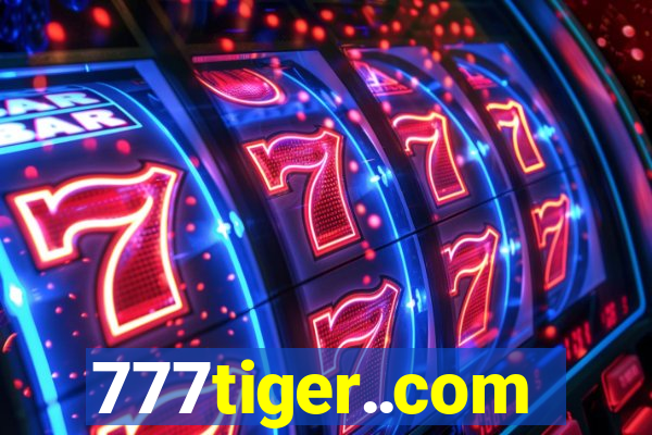 777tiger..com