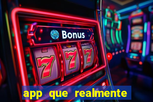 app que realmente paga para jogar