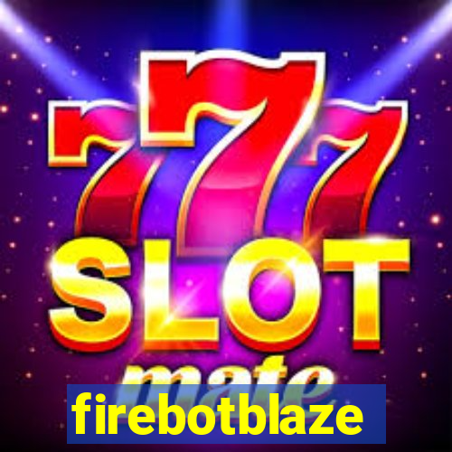 firebotblaze