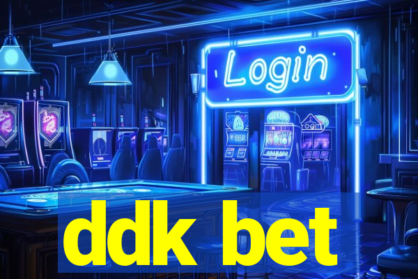 ddk bet