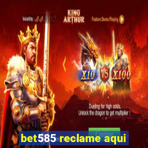 bet585 reclame aqui