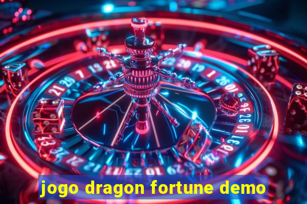 jogo dragon fortune demo