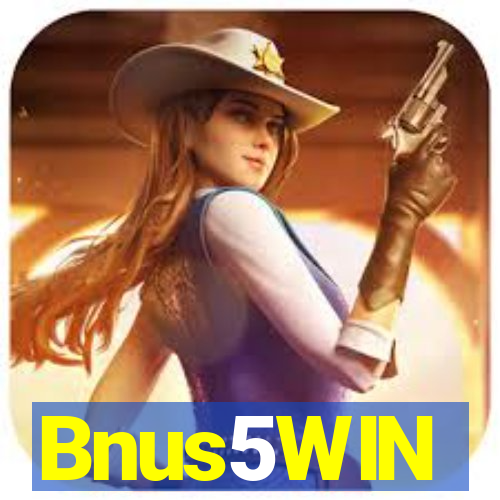 Bnus5WIN