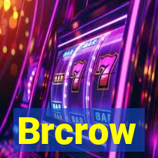 Brcrow