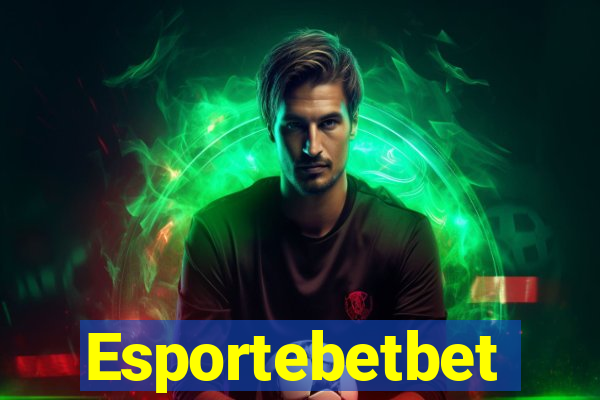 Esportebetbet