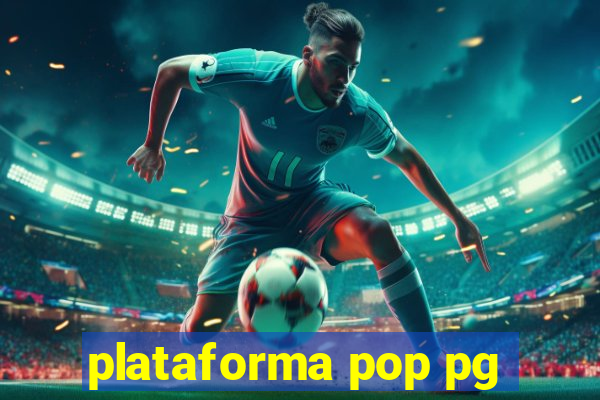 plataforma pop pg