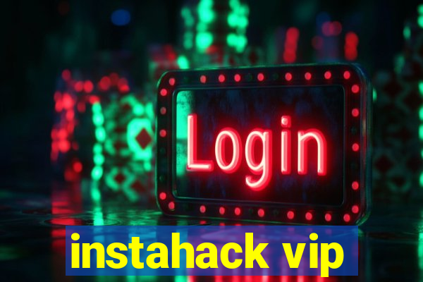 instahack vip