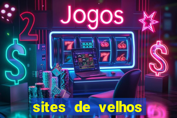 sites de velhos ricos que querem bancar