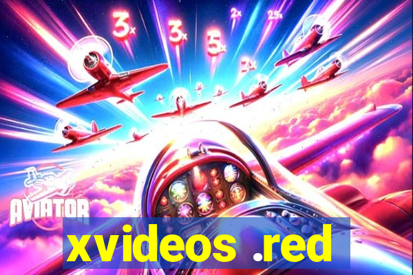 xvideos .red