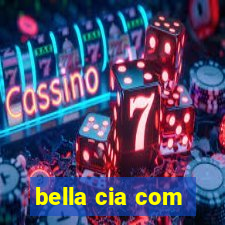 bella cia com