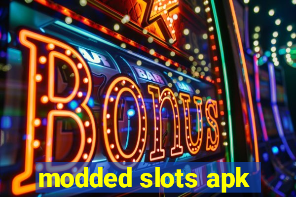 modded slots apk