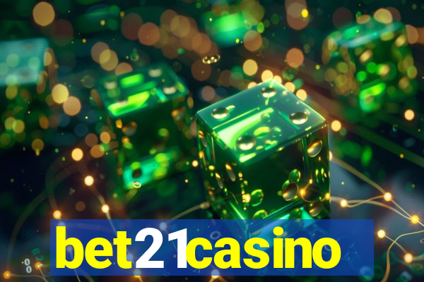 bet21casino