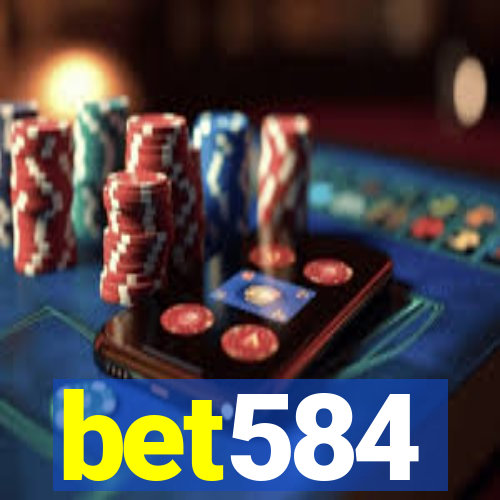 bet584