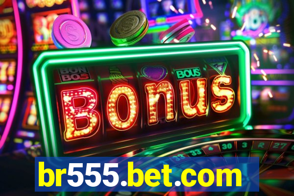 br555.bet.com