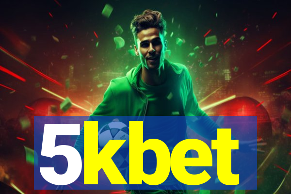 5kbet