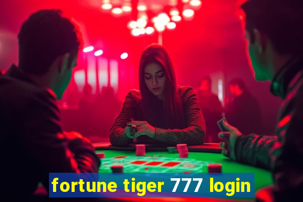 fortune tiger 777 login