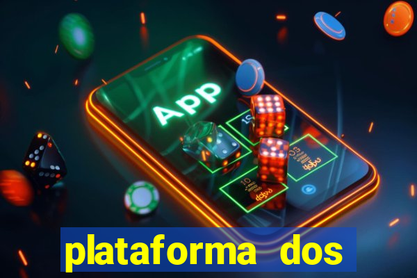 plataforma dos famosos jogos