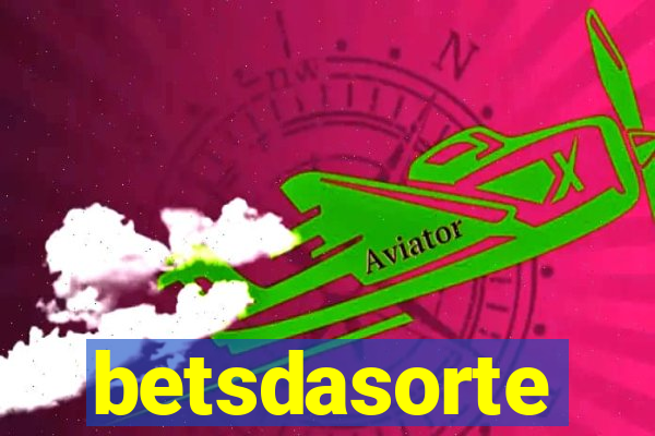 betsdasorte